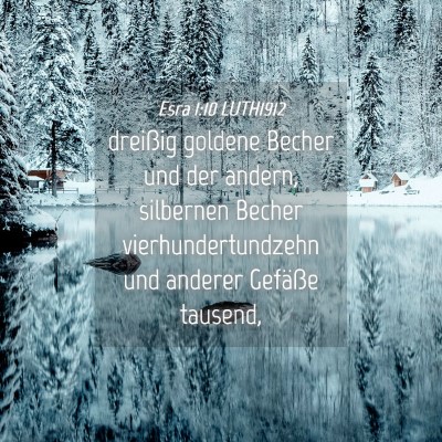 Picture 04 - Esra 1:10 LUTH1912 - dreißig goldene Becher und der andern, silbernen - Bible Verse Picture