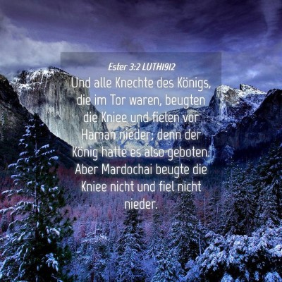 Picture 04 - Ester 3:2 LUTH1912 - Und alle Knechte des Königs, die im Tor waren, - Bible Verse Picture