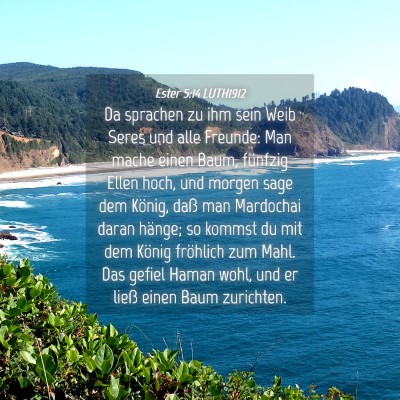 Picture 04 - Ester 5:14 LUTH1912 - Da sprachen zu ihm sein Weib Seres und alle - Bible Verse Picture