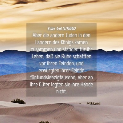 Picture 04 - Ester 9:16 LUTH1912 - Aber die andern Juden in den Ländern des Königs - Bible Verse Picture