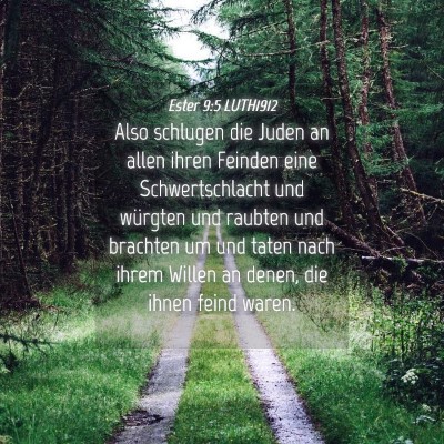 Picture 04 - Ester 9:5 LUTH1912 - Also schlugen die Juden an allen ihren Feinden - Bible Verse Picture