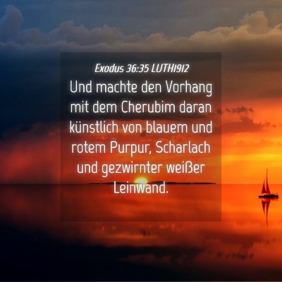 Picture 04 - Exodus 36:35 LUTH1912 - Und machte den Vorhang mit dem Cherubim daran - Bible Verse Picture