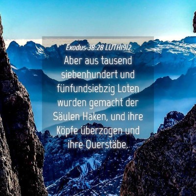 Picture 04 - Exodus 38:28 LUTH1912 - Aber aus tausend siebenhundert und - Bible Verse Picture