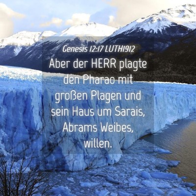 Picture 04 - Genesis 12:17 LUTH1912 - Aber der HERR plagte den Pharao mit großen - Bible Verse Picture