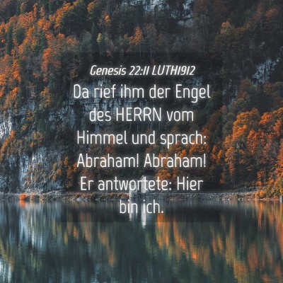Picture 04 - Genesis 22:11 LUTH1912 - Da rief ihm der Engel des HERRN vom Himmel und - Bible Verse Picture