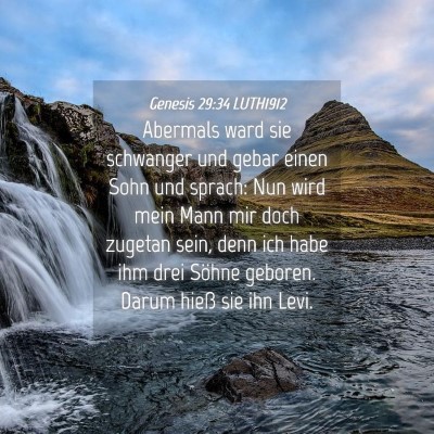Picture 04 - Genesis 29:34 LUTH1912 - Abermals ward sie schwanger und gebar einen Sohn - Bible Verse Picture