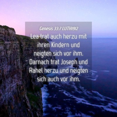 Picture 04 - Genesis 33:7 LUTH1912 - Lea trat auch herzu mit ihren Kindern und neigten - Bible Verse Picture