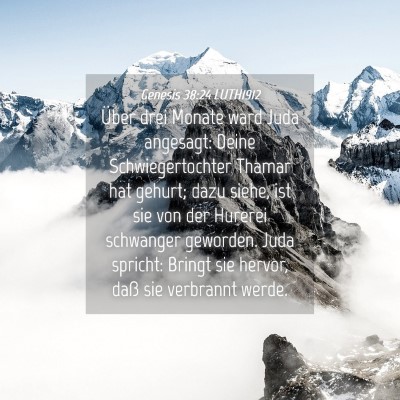 Picture 04 - Genesis 38:24 LUTH1912 - Über drei Monate ward Juda angesagt: Deine - Bible Verse Picture