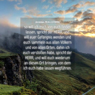 Picture 04 - Jeremia 29:14 LUTH1912 - so will ich mich von euch finden lassen, spricht - Bible Verse Picture