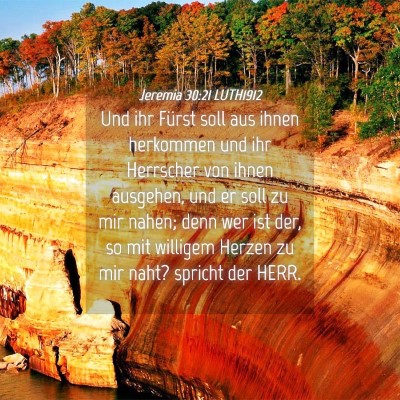 Picture 04 - Jeremia 30:21 LUTH1912 - Und ihr Fürst soll aus ihnen herkommen und ihr - Bible Verse Picture