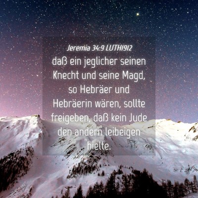 Picture 04 - Jeremia 34:9 LUTH1912 - daß ein jeglicher seinen Knecht und seine Magd, - Bible Verse Picture