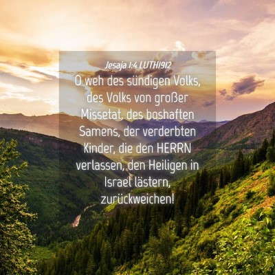 Picture 04 - Jesaja 1:4 LUTH1912 - O weh des sündigen Volks, des Volks von großer - Bible Verse Picture