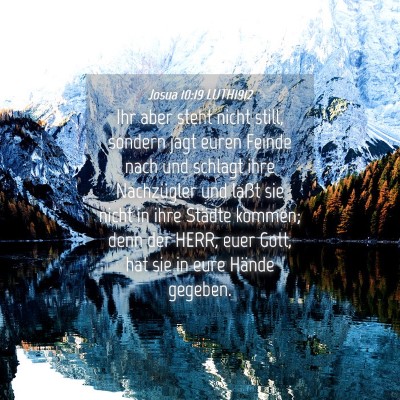 Picture 04 - Josua 10:19 LUTH1912 - Ihr aber steht nicht still, sondern jagt euren - Bible Verse Picture