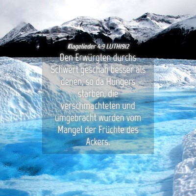 Picture 04 - Klagelieder 4:9 LUTH1912 - Den Erwürgten durchs Schwert geschah besser als - Bible Verse Picture
