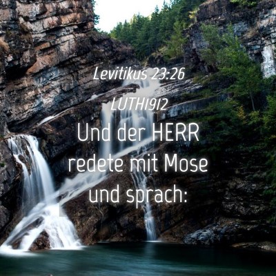 Picture 04 - Levitikus 23:26 LUTH1912 - Und der HERR redete mit Mose und - Bible Verse Picture