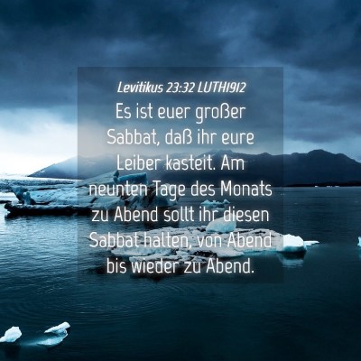 Picture 04 - Levitikus 23:32 LUTH1912 - Es ist euer großer Sabbat, daß ihr eure Leiber - Bible Verse Picture