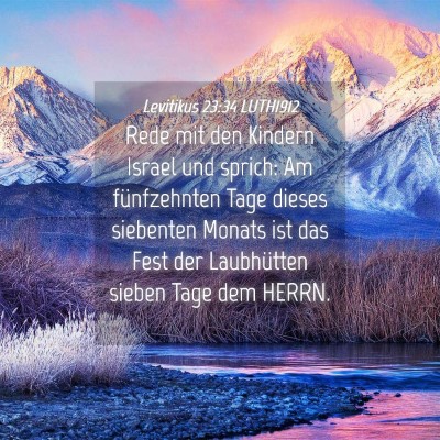 Picture 04 - Levitikus 23:34 LUTH1912 - Rede mit den Kindern Israel und sprich: Am - Bible Verse Picture