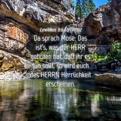Picture 04 - Levitikus 9:6 LUTH1912 - Da sprach Mose: Das ist's, was der HERR geboten - Bible Verse Picture