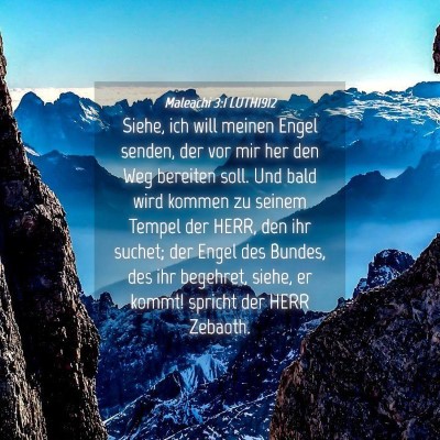 Picture 04 - Maleachi 3:1 LUTH1912 - Siehe, ich will meinen Engel senden, der vor mir - Bible Verse Picture