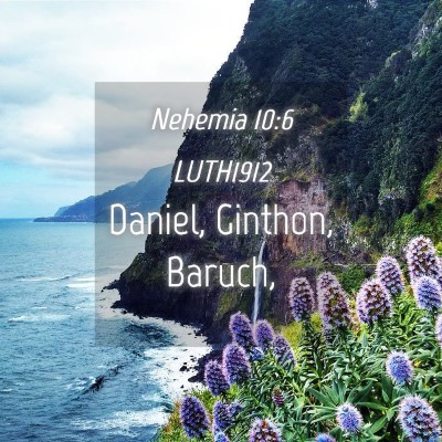 Picture 04 - Nehemia 10:6 LUTH1912 - Daniel, Ginthon, - Bible Verse Picture