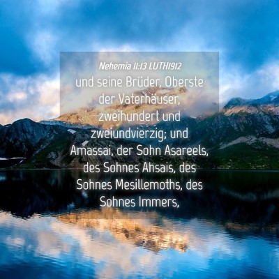 Picture 04 - Nehemia 11:13 LUTH1912 - und seine Brüder, Oberste der Vaterhäuser, - Bible Verse Picture