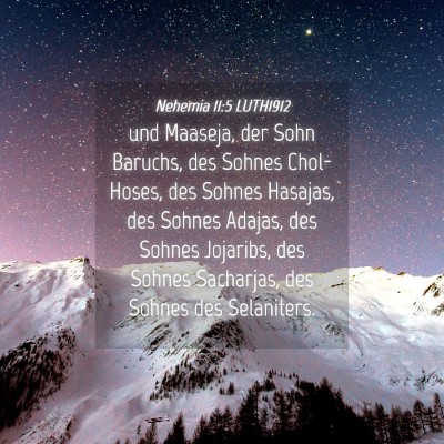 Picture 04 - Nehemia 11:5 LUTH1912 - und Maaseja, der Sohn Baruchs, des Sohnes - Bible Verse Picture