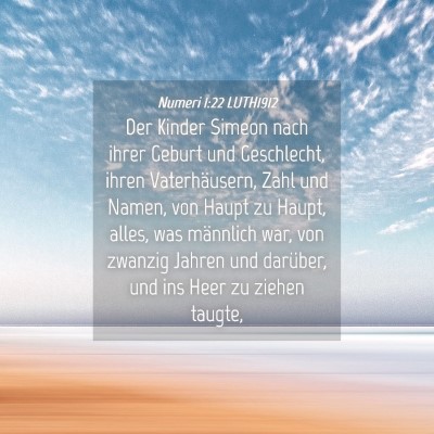 Picture 04 - Numeri 1:22 LUTH1912 - Der Kinder Simeon nach ihrer Geburt und - Bible Verse Picture