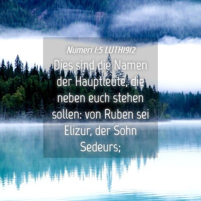 Picture 04 - Numeri 1:5 LUTH1912 - Dies sind die Namen der Hauptleute, die neben - Bible Verse Picture