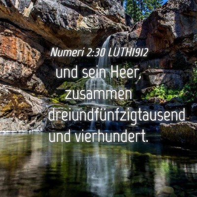 Picture 04 - Numeri 2:30 LUTH1912 - und sein Heer, zusammen dreiundfünfzigtausend - Bible Verse Picture
