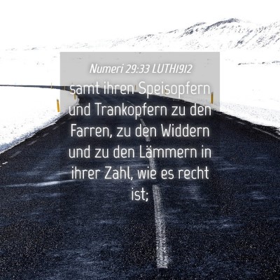 Picture 04 - Numeri 29:33 LUTH1912 - samt ihren Speisopfern und Trankopfern zu den - Bible Verse Picture