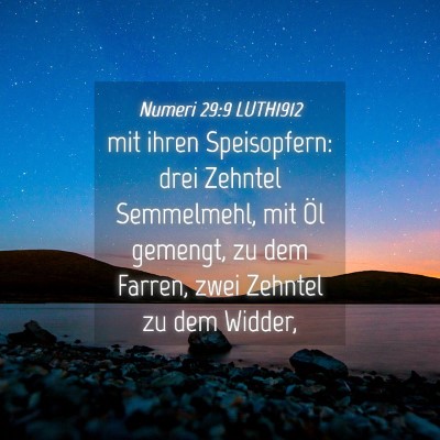 Picture 04 - Numeri 29:9 LUTH1912 - mit ihren Speisopfern: drei Zehntel Semmelmehl, - Bible Verse Picture