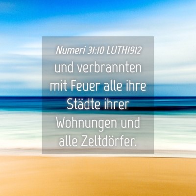 Picture 04 - Numeri 31:10 LUTH1912 - und verbrannten mit Feuer alle ihre Städte ihrer - Bible Verse Picture