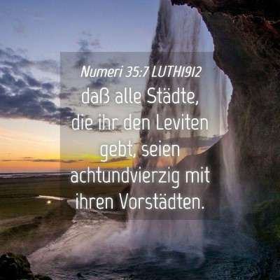 Picture 04 - Numeri 35:7 LUTH1912 - daß alle Städte, die ihr den Leviten gebt, - Bible Verse Picture