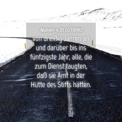 Picture 04 - Numeri 4:35 LUTH1912 - von dreißig Jahren an und darüber bis ins - Bible Verse Picture