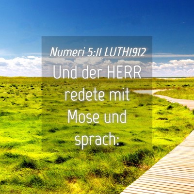 Picture 04 - Numeri 5:11 LUTH1912 - Und der HERR redete mit Mose und - Bible Verse Picture