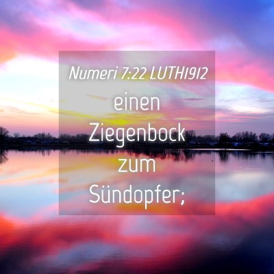 Picture 04 - Numeri 7:22 LUTH1912 - einen Ziegenbock zum - Bible Verse Picture