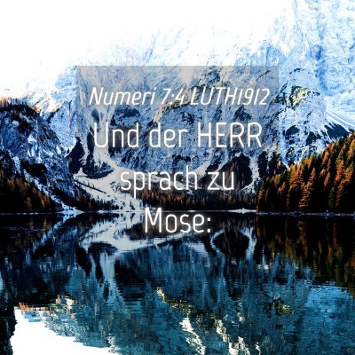 Picture 04 - Numeri 7:4 LUTH1912 - Und der HERR sprach zu - Bible Verse Picture