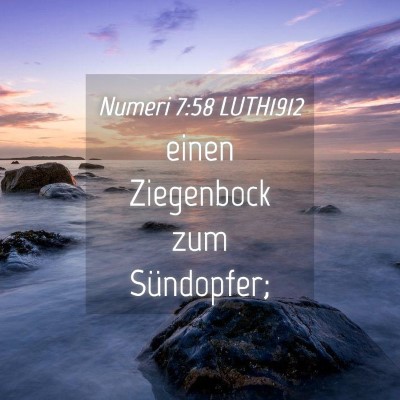 Picture 04 - Numeri 7:58 LUTH1912 - einen Ziegenbock zum - Bible Verse Picture