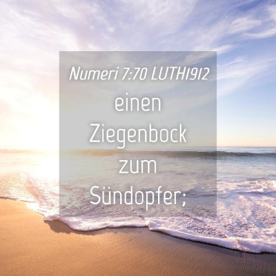 Picture 04 - Numeri 7:70 LUTH1912 - einen Ziegenbock zum - Bible Verse Picture