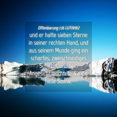 Picture 04 - Offenbarung 1:16 LUTH1912 - und er hatte sieben Sterne in seiner rechten - Bible Verse Picture