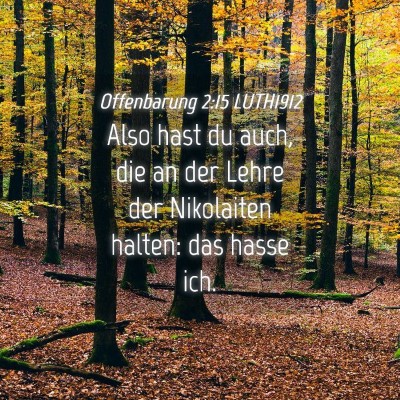 Picture 04 - Offenbarung 2:15 LUTH1912 - Also hast du auch, die an der Lehre der - Bible Verse Picture