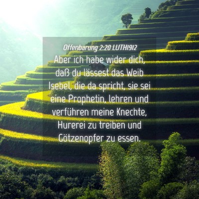 Picture 04 - Offenbarung 2:20 LUTH1912 - Aber ich habe wider dich, daß du lässest das - Bible Verse Picture