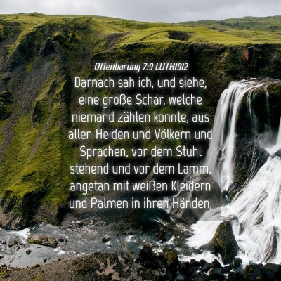 Picture 04 - Offenbarung 7:9 LUTH1912 - Darnach sah ich, und siehe, eine große Schar, - Bible Verse Picture