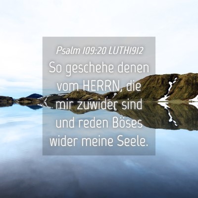 Picture 04 - Psalm 109:20 LUTH1912 - So geschehe denen vom HERRN, die mir zuwider sind - Bible Verse Picture