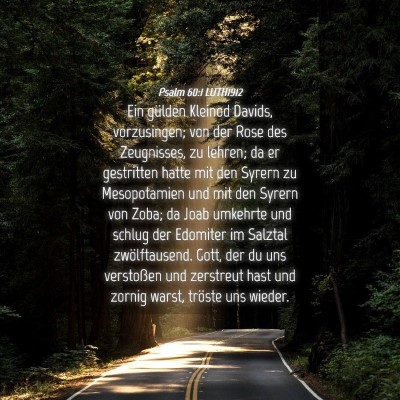 Picture 04 - Psalm 60:1 LUTH1912 - Ein gülden Kleinod Davids, vorzusingen; von der - Bible Verse Picture