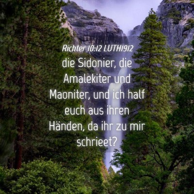Picture 04 - Richter 10:12 LUTH1912 - die Sidonier, die Amalekiter und Maoniter, und - Bible Verse Picture