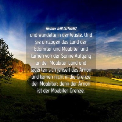 Picture 04 - Richter 11:18 LUTH1912 - und wandelte in der Wüste. Und sie umzogen das - Bible Verse Picture