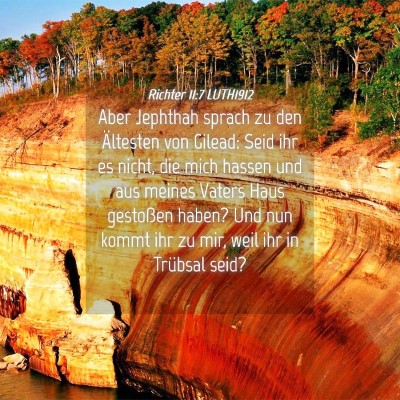 Picture 04 - Richter 11:7 LUTH1912 - Aber Jephthah sprach zu den Ältesten von Gilead: - Bible Verse Picture