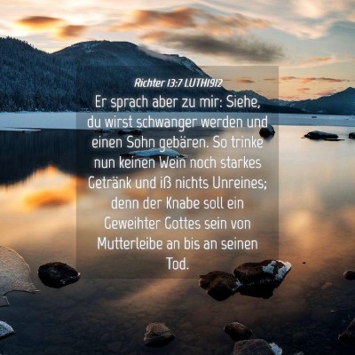 Picture 04 - Richter 13:7 LUTH1912 - Er sprach aber zu mir: Siehe, du wirst schwanger - Bible Verse Picture