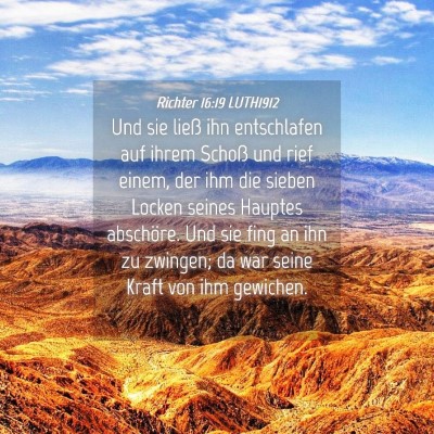 Picture 04 - Richter 16:19 LUTH1912 - Und sie ließ ihn entschlafen auf ihrem Schoß - Bible Verse Picture